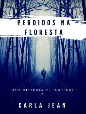cover image of Perdidos na floresta